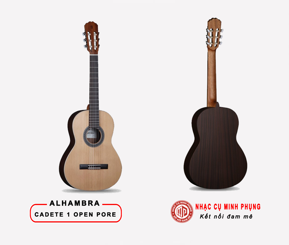 Đàn Guitar Classic Alhambra Cadete 1 Open Pore 