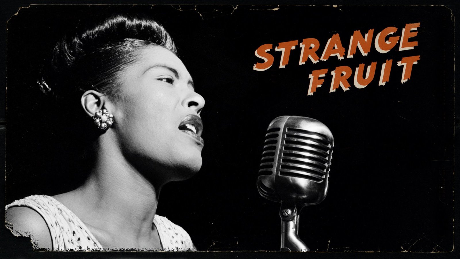 Strange Fruit của Billie Holiday
